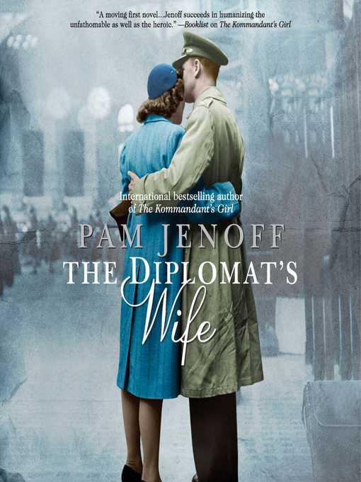 Title details for The Diplomat's Wife by Pam Jenoff - Available